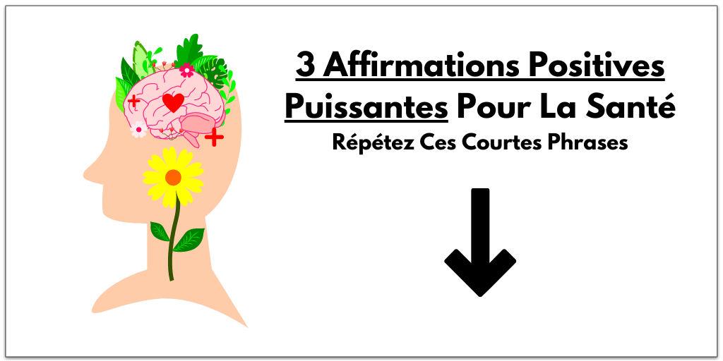 affirmation positive santé