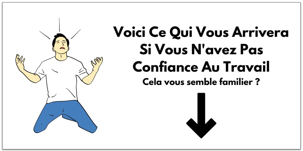 l'importance de la confiance en soi au travail